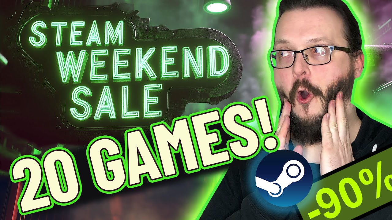 Steam Weekend Sale 20 Awesome Games To Slay Your Boredom рџћ рџ пёџрџ ѕ Youtube