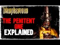 Blasphemous Lore: WHO is the PENITENT ONE?