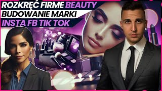 Zbuduj Silną Markę Beauty na Instagramie i Facebooku – Strategie na 2025!