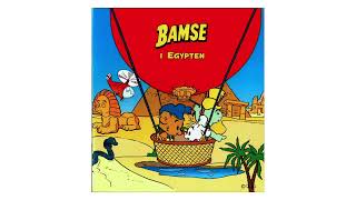 MUSIKSAGA - Bamse i Egypten