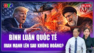🔴[Trực tiếp] Bình luận Quốc tế 7/4: Ông Trump “thua” 1 - 0 trong “cuộc đấu trí” với Iran