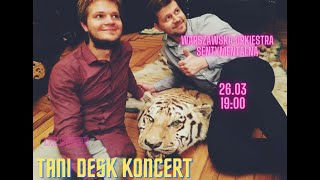 TANI DESK KONCERT - Warszawska Orkiestra Sentymentalna