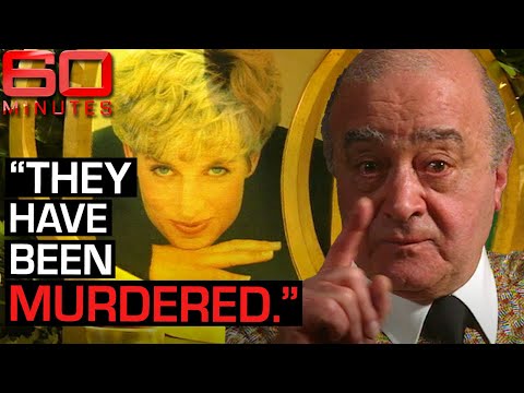 Princess Diana and Dodi murdered, says Mohamed Al Fayed 60 Minutes Australia