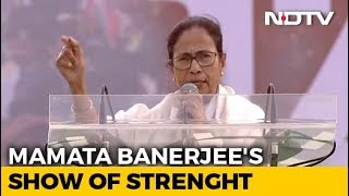 Mamata Banerjee's Mega Rally A Hit As Anti-BJP Parties Unite In Kolkata