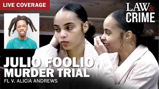 SENTENCING: Julio Foolio Murder Trial — FL v. Alicia Andrews