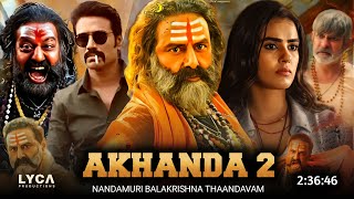 Akhanda 2 Full Movie Hindi Dubbed 2024 Release Date | Nandamuri Balakrishna | New Movie | Trailer