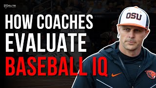 How Coaches Evaluate Baseball IQ