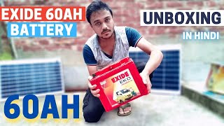 EXIDE EKO (EKO60L) 60AH Battery Unboxing IN HINDI | EXIDE 12v 60AH INVERTER BATTERY