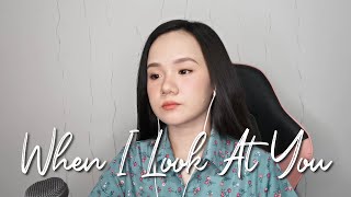 When I Look at You - Miley Cyrus | Adelene Rabulan (cover)