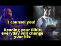 Simple Advice READ your BIBLE DAILY | APOSTLE JOSHUA SELMAN