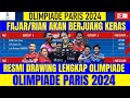 FAJAR/RIAN AKAN BERJUANG KERAS..!! HASIL LENGKAP SEMUA SEKTOR DRAWING GRUP OLIMPIADE PARIS 2024..!!