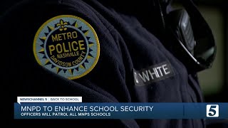 MNPD to enhance security at all MNPS schools