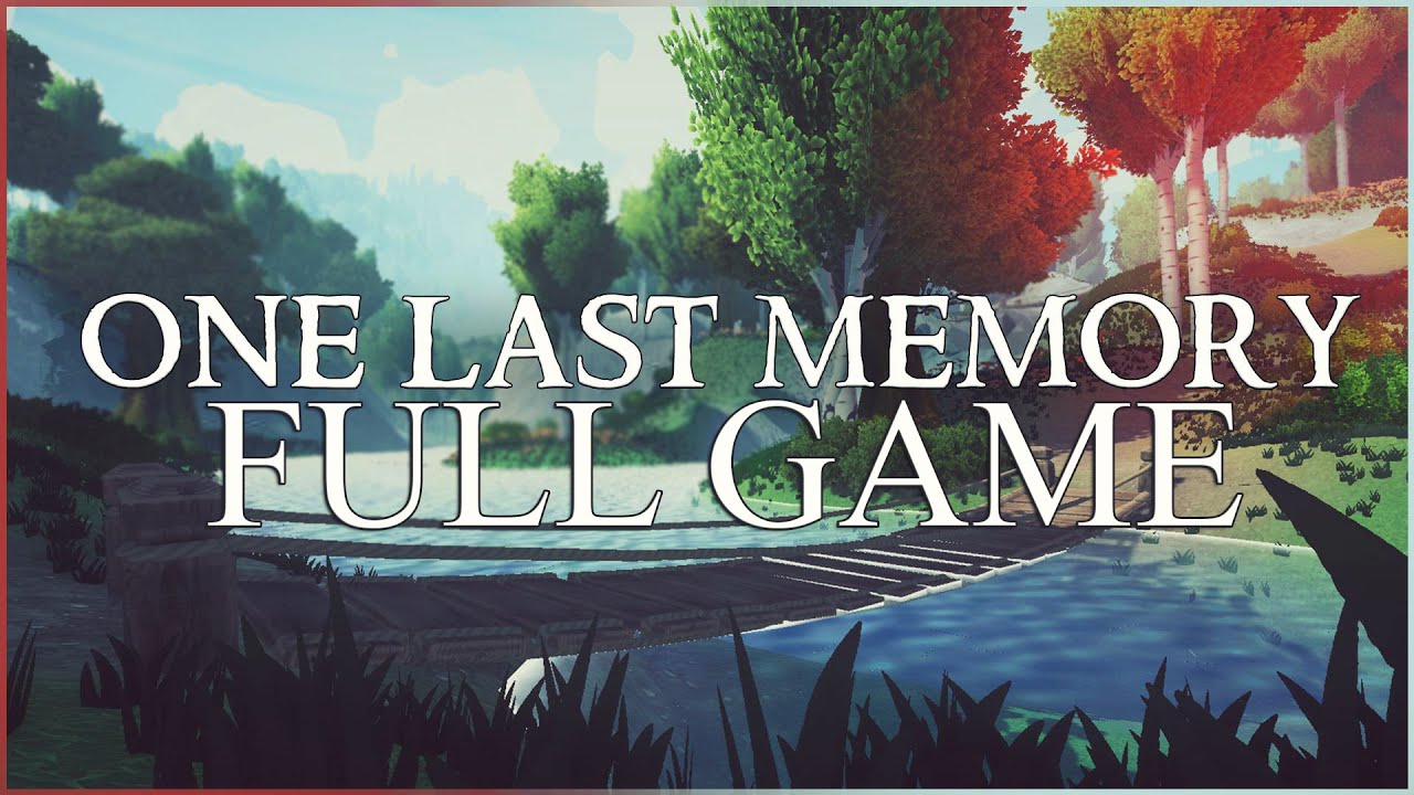 One Last Memory Full Game Gameplay Walkthrough No Commentary Youtube