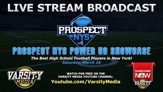 2019 Prospect NYS Power 50 Showcase