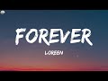 Loreen - Forever (Lyrics)
