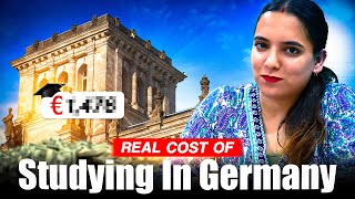 Complete Cost of Study in Germany 2025  for International Students