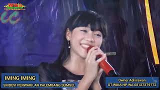 SRIDEVI DA5 Judul IMING IMING || OT WIKA DANGDUT PALEMBANG || Bantu Subscreber Yo