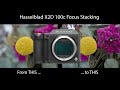 Hasselblad X2D NEW Focus Bracketing Firmware 2