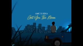 Get You The Moon (URDU VERSION) - AMC I Kina | Official Audio