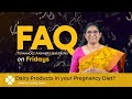 FAQ Fridays | Importance of Dairy Products in your Pregnancy Diet with Dr Latha Sashi