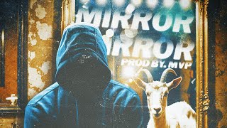 Mirror Mirror (Official Lyric Video) - NOVA (Prod. by MVP)