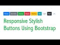 Responsive Buttons Using Bootstrap | Bootstrap 4 Tutorial