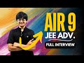 IIT JEE Tips from AIR 9, JEE (Advanced) 2024 🔥