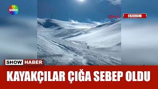 Yasaklı bölgede kayak çığa yol açtı!