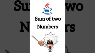 Sum 😲 of two numbers in java #java tutorial for beginners#java#java interview questions #shorts