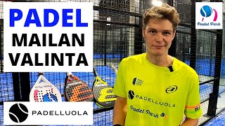 Miten valita padelmaila | Padelin tarvikkeet ja varusteet