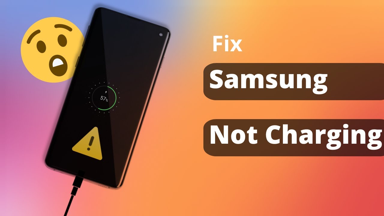 [4 Ways] How To Fix Samsung Phone Not Charging 2022 — All Samsung ...