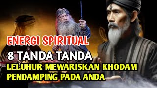 Energi spiritual || 8 Tanda tanda anda mewarisi karomah leluhur