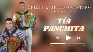 Ofilio Quintero (Oficial) - Tia Panchita.