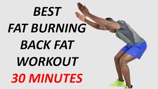 The Most Effective Fat Burning BACK FAT WORKOUT No Equipment - 30 Minute Back Toning Workout