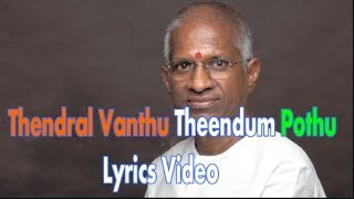 Thendral Vanthu Theendum Bothu Song Lyrics Video - Avatharam Movie(1995)