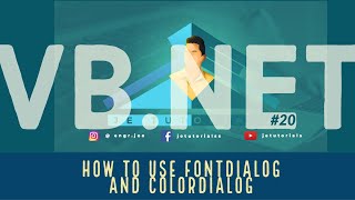 VB.Net Tutorial #20 - How to Use FontDialog and ColorDialog