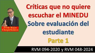 Evaluación del estudiante, críticas que el MINEDU no quiere escuchar