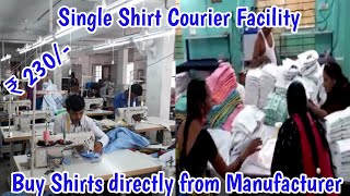 Buy Shirts directly from Manufacturer in Hyderabad | Single Shirt Courier Facility | Wholesale also