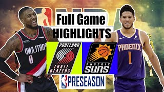 Portland Trail Blazers vs Phoenix Suns Full GAME Highlights | Oct 21 | 2022 NBA Preseason