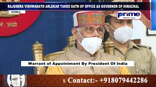 RAJENDRA VISHWANATH ARLEKAR TAKES OATH OF OFFICE AS GOVERNOR OF HIMACHAL