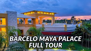 🌴🌴 BARCELO MAYA PALACE - FULL TOUR | Mayan Riviera, Mexico