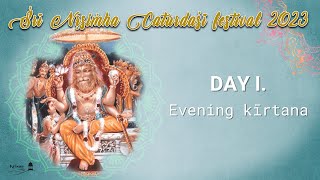 Śrī Nṛsimha Caturdaśī festival 2023 Day I. - Evening kīrtana