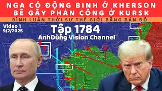 Tập 1784. Giao tranh ở Kursk và Kotlyne.Nga có thể tấn công Kherson?Đàm phán vẫn chỉ trên miệng Chum