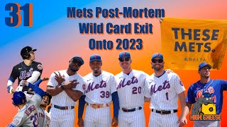 Mets Post-Mortem, Wild Card Exit, Off-Season Begins | High Cheese 31