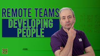 Developing People in Your Remote Team