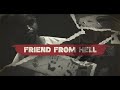 Friend From Hell (Jindu) Documentray