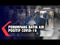 Tes Acak, 5 Penumpang Batik Air dari Cengkareng Positif Covid-19