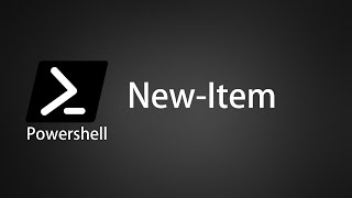 【Powershell】New-Item