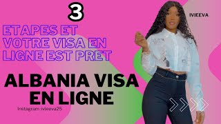 Comment faire une demande de visa touristique d’Albanie en ligne étape par étape je vous montre tout