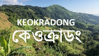 Beautiful Keokradong Travelling, Bangladesh | কেওক্রাডং ভ্রমণ